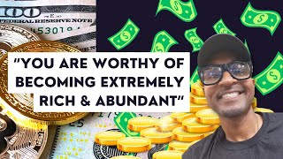 BECOME WORTHY AND DESERVING OF WEALTH & PROSPERITY SUBLIMINAL (POWERFUL)