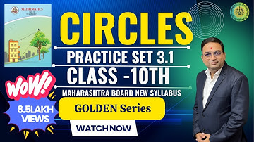 Circle Practice Set 3.1 Class 10th Maharashtra Board New Syllabus Part 2