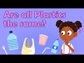 Are all Plastics the same? | Different Types of Plastics | Plastic Qualities | Chemistry for Kids