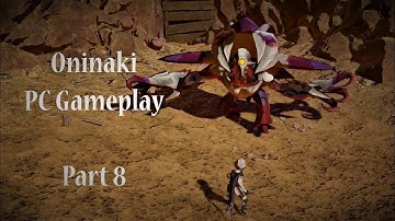 Oninaki PC Gameplay - Part 8: "Kushi