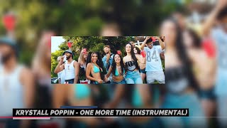 Krystall Poppin  One More Time Feat Paula Deanda   Instrumental