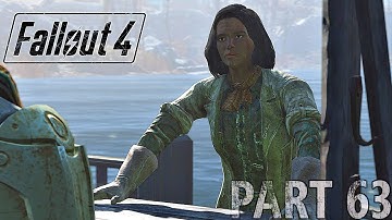 FALLOUT 4 - PART 63 - Full Game Walkthrough (No Commentary)