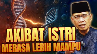 AKIBAT ISTRI MERASA LEBIH MAMPU
