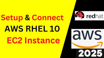 🚀 Launch & Connect to AWS RHEL 10 EC2 in 9 Minutes! (Full Setup Guide)