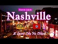 Nashville travel guide  a spirit like no other