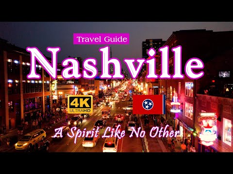 Nashville Travel Guide - A Spirit Like No Other