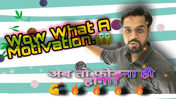 Ashish Sir Best Motivational Video.||Ashish Singh Lecturer|| Aag laga Do🔥🔥🔥💪