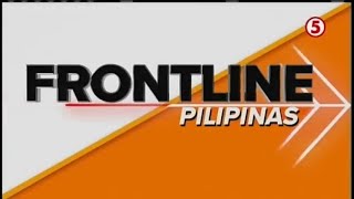 Frontline Pilipinas New Intro/OBB (6:30 PM May 22, 2023)