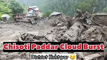 Chisoti Paddar Cloud Burst new video 😢😥 #chisoti #paddar #kishtwar #cloudburst #machailyatra 