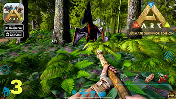 ARK: Ultimate Survivor Official Launch ( Snapdragon 870 ) Gameplay walkthrough part 3 (Android/iOS)