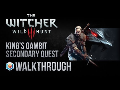 Witcher 3 Walkthrough Part 38 - Kings Gambit 