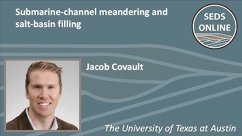 Submarine-channel meandering and salt-basin filling