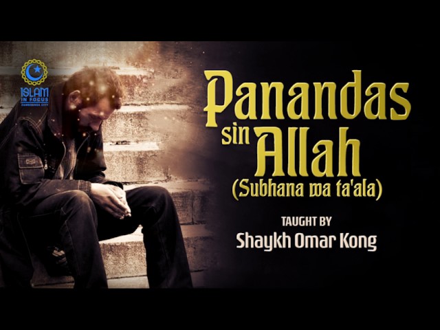 Panandas Sin ALLAH (Tausug) ┇ Shaykh Omar Kong class=