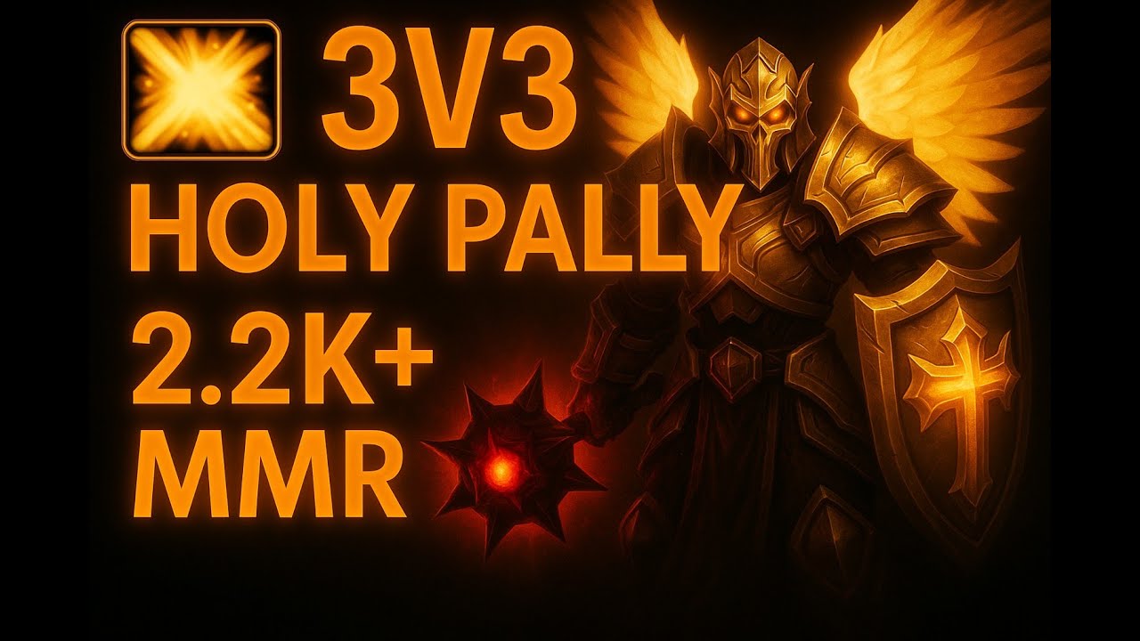 3v3 Holy Paladin PvP Arena Highlights (Godcomp Healer POV) | 2.2K+ MMR | MoP Classic