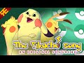 THE PIKACHU SONG: An Original Songachu [by Random Encounters]