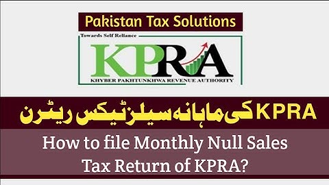 How to File KPRA Monthly Nill Sales Tax Return | Khyber Pakhtunkhwa Revenue Authority I KPRA