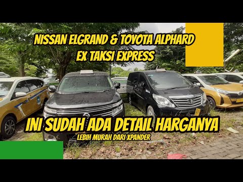 update-harga-toyota-alphard-dan-nissan-elgrand-ex-taksi-express