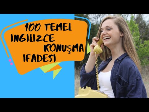 100 Temel Ingilizce Konuşma Ifadesi**100 Basic English Conversation Phrases!