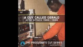A Guy Called Gerald - Jack To The Bass