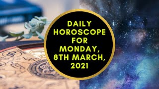 Celebrity Today's Horoscope| Daily Astrology | Zodiac Sign For Monday, March 8th, 2021| Daily Horoscope Profile