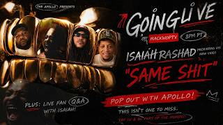 The Apollo | Its Been Awful W/ Isaiah Rashad | Ep 285