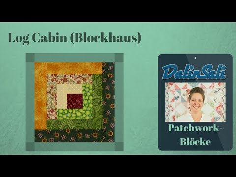 Log Cabin (Blockhaus) - Patchwork-Blöcke