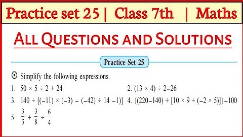 Practice Set 25 | 7th Maths | Chapter 5 | Operation on Rational Number | Maharashtra state Board