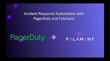 Incident Response Automation with PagerDuty and Fylamynt