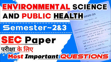 Environmental Science and Public Health SEC Paper Semester 2&3 Important Questions|#vbu|@techaudi✒🌎