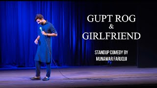 Gupt Rog & Girlfriend | Standup Comedy @Munawar Faruqui