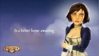 Bioshock Infinite OST - Will The Circle Be Unbroken (Lyrics) chords