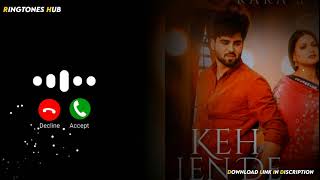 Kaka Keh Len De Punjabi Ringtone Download Link 0