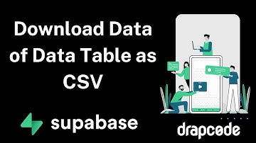 #2 Supabase - Download Records of Data Table as CSV