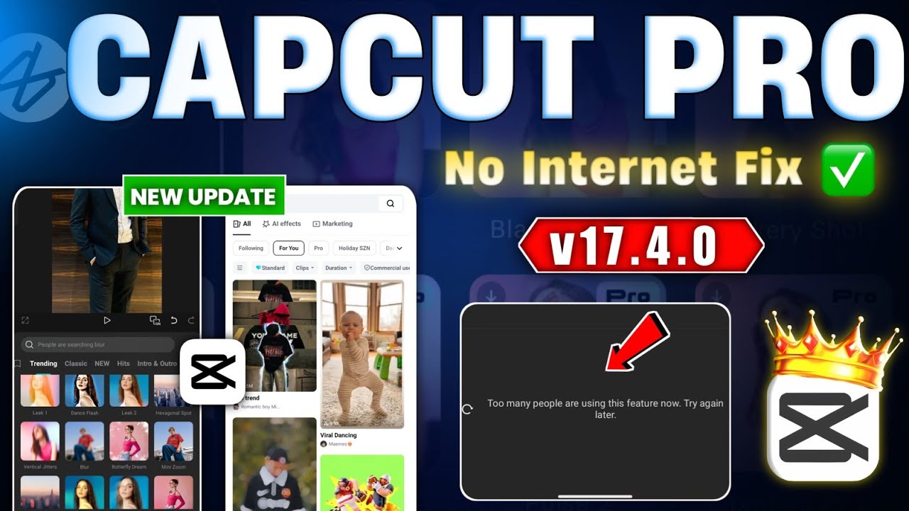 Capcut Pro New Update 17.4.0 | CapCut No Internet & Template All Problem Solved 100% Working ✅