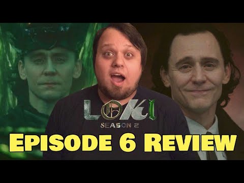 Loki Season 2 Episode 6 Review  