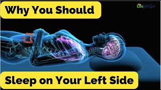 8 Reasons Why You Should Sleep on Your Left Side