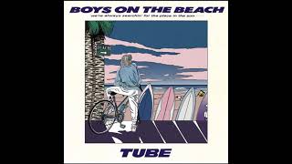 TUBE - BOYS ON THE BEACH - YouTube