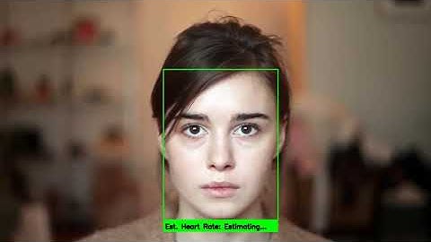 rPPG - Real Time Heart Rate Measurement - Demo 02