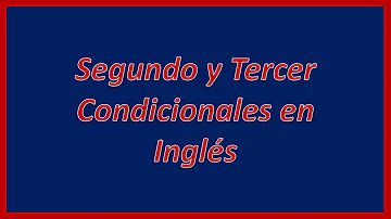 ¿Cuál es la diferencia entre segunda condicional y tercera condicional?