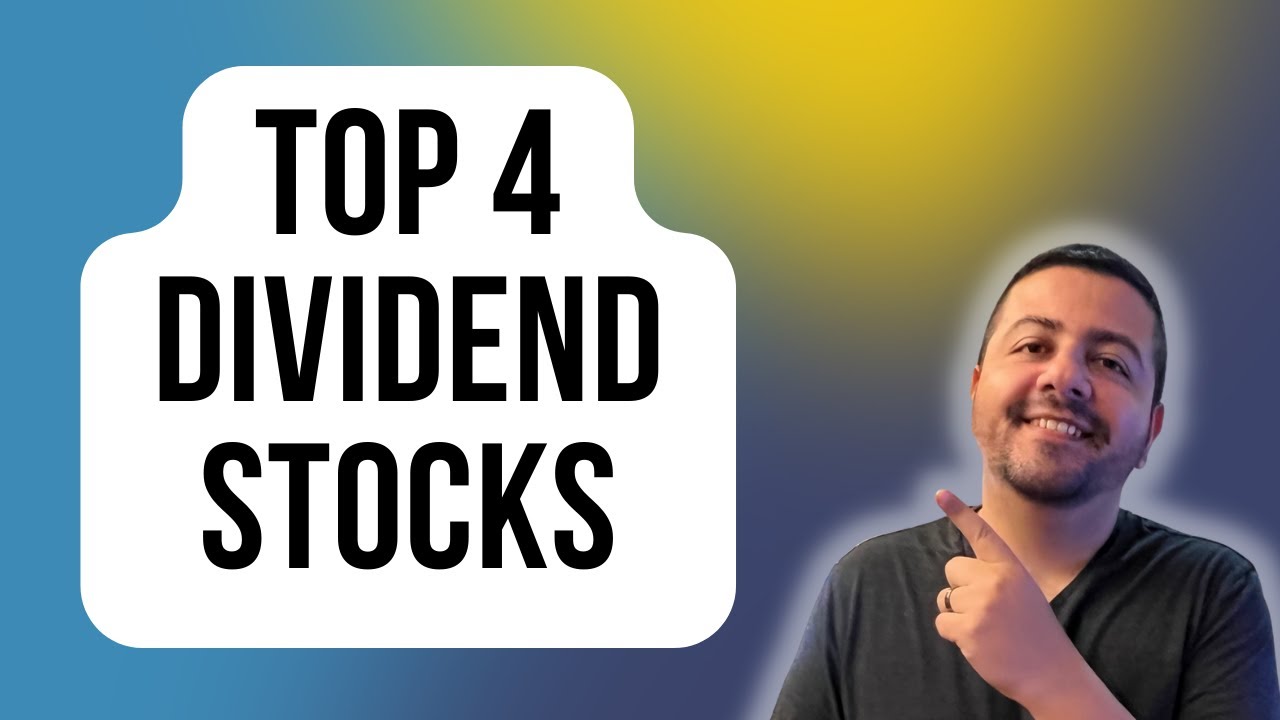 My Top 4 Dividend Stocks to Buy in July Best Dividend Stocks to Buy