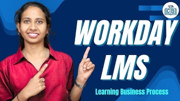 Learning Business Process in  Workday LMS | Workday LMS Online Classes |  Workday LMS | CyberBrainer
