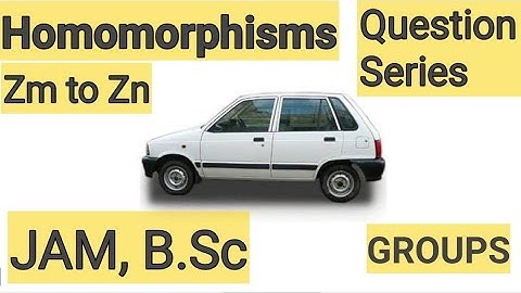 Groups | Homomorphisms | One-one, On-to | Zm to Zn | #JAMPYQ #groups #questionseries