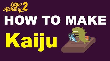 How to Make a Kaiju in Little Alchemy 2? | Step by Step Guide!