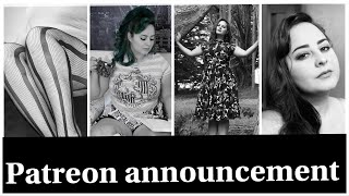 Huge Announcement- Patreon