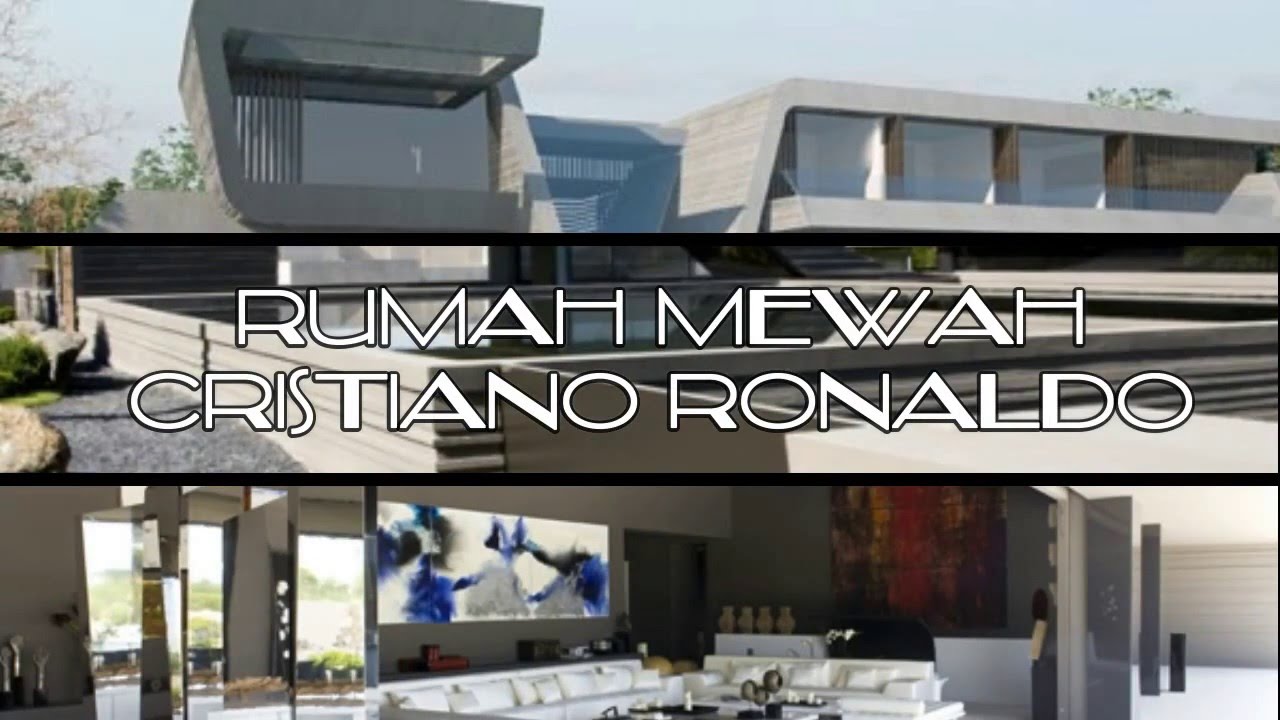 Rumah Mewah Cristiano Ronaldo Dunia Kita YouTube