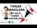 TANGA BRASILERA HILO COMO HACERLA (DESCARGAR MOLDE)