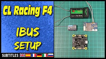 CL Racing F4 - FLYSKY iBUS Setup