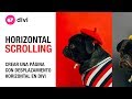 Cómo crear una página con desplazamiento horizontal (horizontal scrolling) en divi