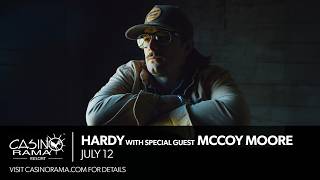 Details Hardy with special guest McCoy Moore live at Casino Rama Resort on July 12, 2026! Update
