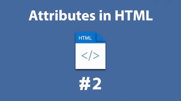 #2 HTML Attributes in Arabic [2021] | HTML بالعربي